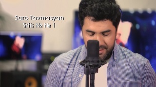Saro Tovmasyan - Srtis № № 1